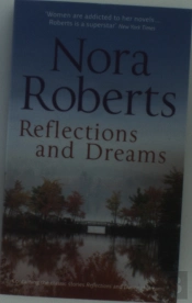Reflections And Dreams