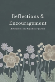 Reflections & Encouragement
