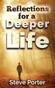 Reflections For A Deeper Life