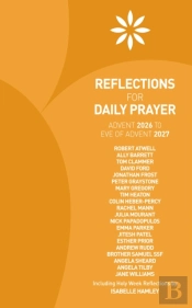 Reflections For Daily Prayer Advent 2026 To Christ The King 2027