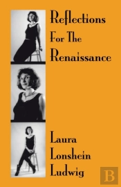 Reflections For The Renaissance
