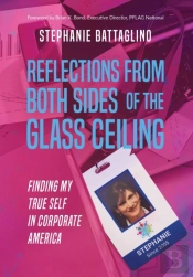 Reflections From Both Sides Of The Glass Ceiling