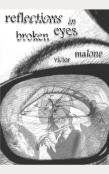 Reflections In Broken Eyes