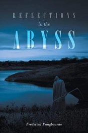 Reflections In The Abyss