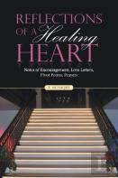 Reflections Of A Healing Heart