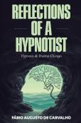 Reflections Of A Hypnotist