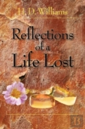 Reflections Of A Life Lost