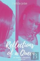 Reflections Of A Queen