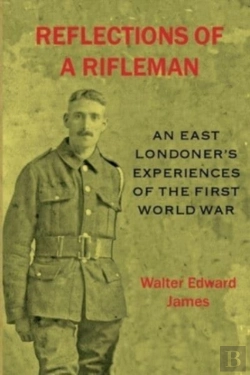 Bertrand.pt - Reflections Of A Rifleman: An East Londo