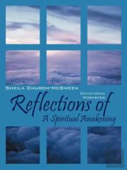 Reflections Of A Spiritual Awakening