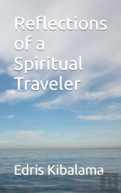 Reflections Of A Spiritual Traveler