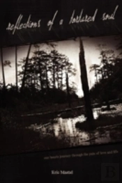 Reflections Of A Tortured Soul