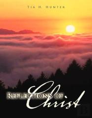 Reflections Of Christ