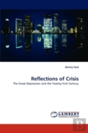 Reflections Of Crisis