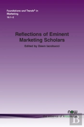 Reflections Of Eminent Marketing Scholars