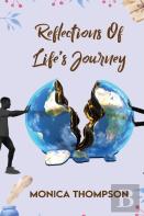Reflection'S Of Life'S Journey