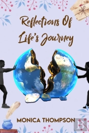 Reflections Of Life'S Journey