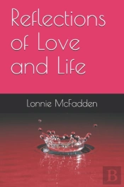 Reflections Of Love And Life