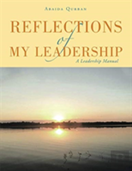 Reflections Of My Leadership