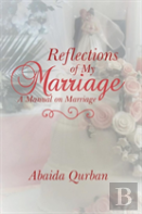 Reflections Of My Marriage