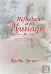 Reflections Of My Marriage