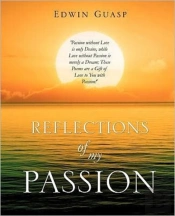 Reflections Of My Passion