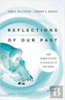 Reflections Of Our Past