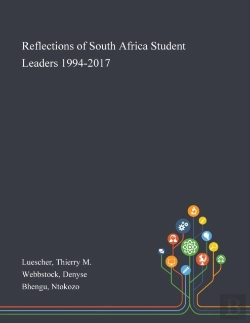 Bertrand.pt - Reflections Of South Africa Student Leaders 1994-2017