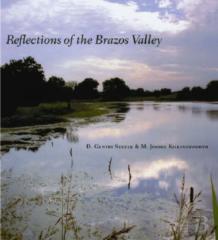 Reflections Of The Brazos Valley