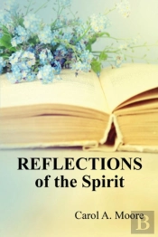 Reflections Of The Spirit