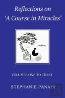 Reflections On 'A Course In Miracles'