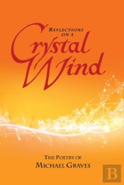 Reflections On A Crystal Wind