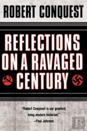 Reflections On A Ravaged Century