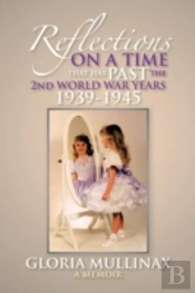 Reflections On A Time That Has Past The