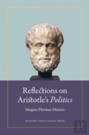 Reflections On Aristotle'S Politics