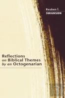Reflections On Biblical Themes By An Octogenarian