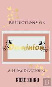 Reflections On Dominion