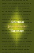 Reflections On Espionage