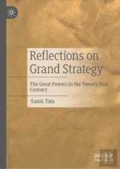 Reflections On Grand Strategy