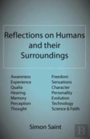 Reflections On Humans And Their Surroundings