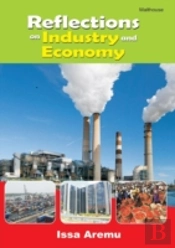 Reflections On Industry And Economy