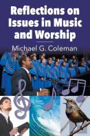 Reflections On Issues In Music And Worship
