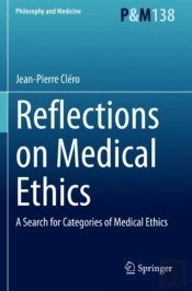 Reflections On Medical Ethics