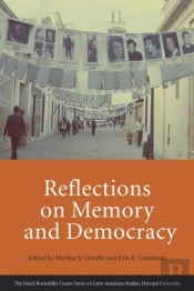 Reflections On Memory And Democracy