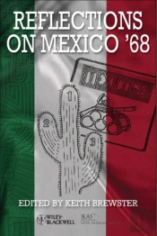 Reflections On Mexico '68