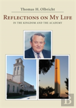 Reflections On My Life