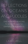 Reflections On Oceans And Puddles