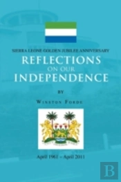 Reflections On Our Independence