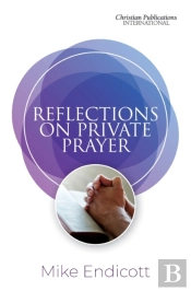 Reflections On Private Prayer
