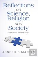 Reflections On Science, Religion And Society